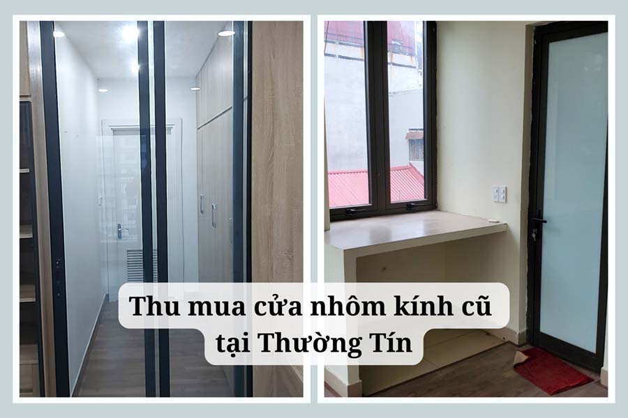 thu mua cửa nhôm kính cũ tại Thường Tín